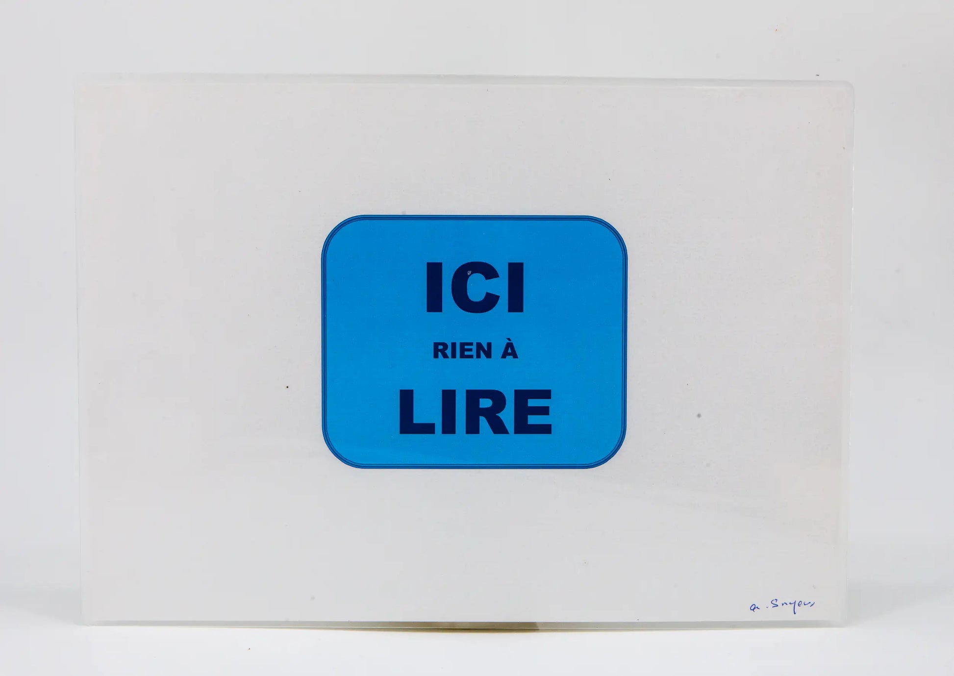 Alain Snyers : Les Bons Mots, Ici rien à lire -  Tableau